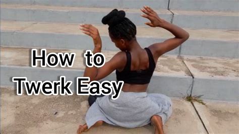 best twerking|Easy Twerk moves .